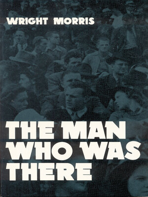 cover image of The Man Who was There
